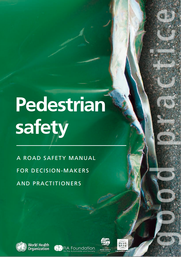 WHO Pedestrian Safety Manual 2013 – NRSO